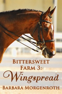 The 3rd Bittersweet Farm book from Barbara Morgenroth, Wingspread